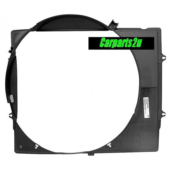 FAN SHROUD TO SUIT TOYOTA HILUX 4WD 8/1997–9/2001